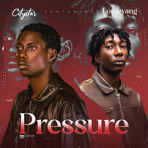 Pressure (feat. Lordeyang)