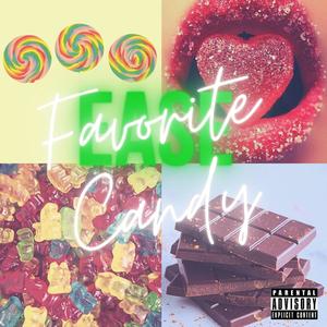 Favorite Candy (Explicit)