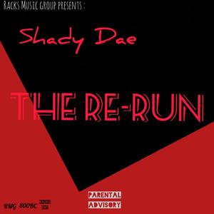 The Re-Run (Explicit)