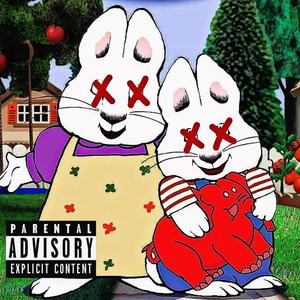 Max & Ruby (Explicit)