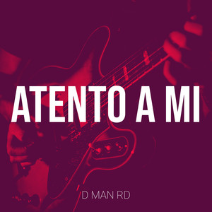 Atento a Mi (Explicit)