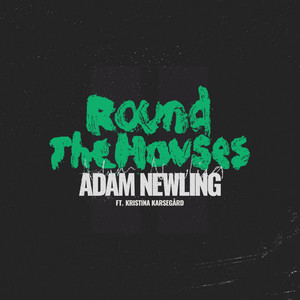 Round The Houses (Explicit)