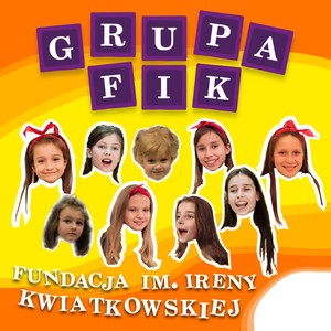 Grupa FIK Fundacja im. Ireny Kwiatkowskiej