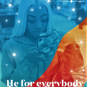 He for Everybody (Explicit)