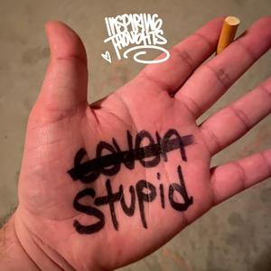 Stupid (Explicit)