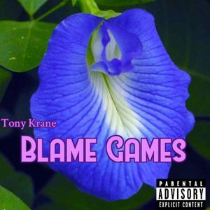 Blame Games (Explicit)