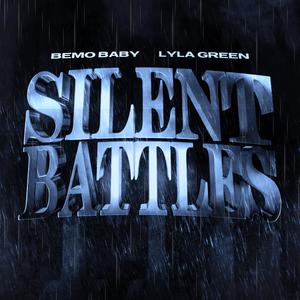 Silent Battles (feat. Lyla Green)