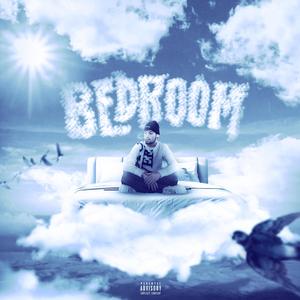 BEDROOM (feat. OFF GABRO) (Explicit)