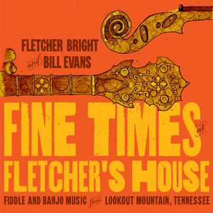 Fine Times at Fletcher's House