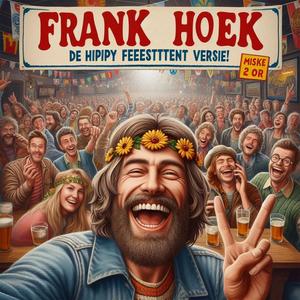 De Hippy (Feesttent Versie)