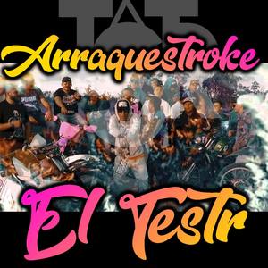 Arraquestroke (Explicit)