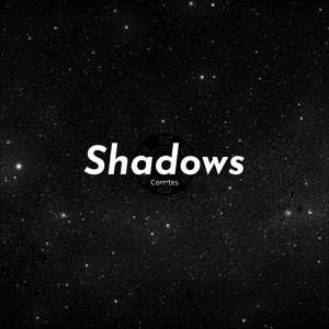 Shadows (Explicit)