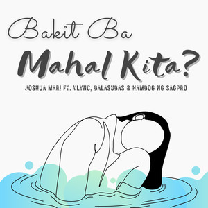 Bakit Ba Mahal Kita?