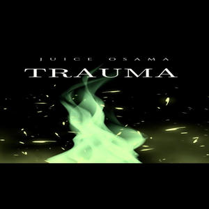 Trauma (Explicit)