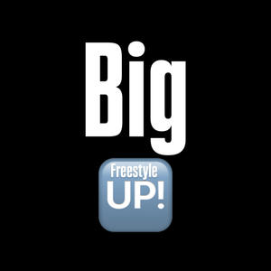 Big Up Freestyle (Explicit)