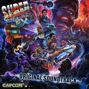 Super Dead Rising 3 Arcade Remix Hyper Edition EX Alpha (Original Game Soundtrack)