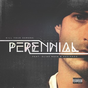 Kill Your Demons (Explicit)