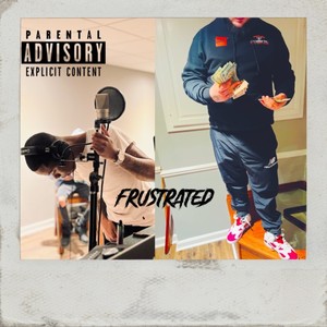 Frustrated (Explicit)