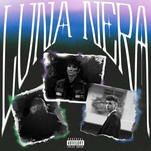 Luna nera (feat. Jayhawk & Cleiy) [Explicit]