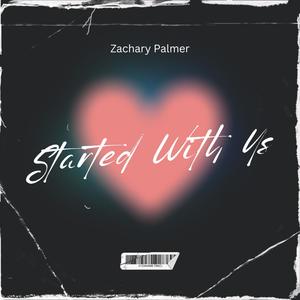 Started With Us (feat. PKN)