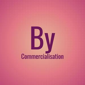 By Commercialisation
