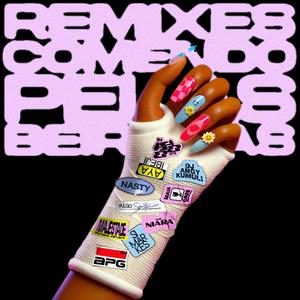 REMIXES: COMENDO PELAS BEIRADAS (Explicit)