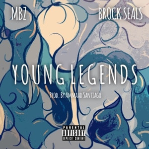 Young Legends (Explicit)