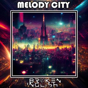 Melody City EP