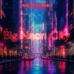 Big Neon City