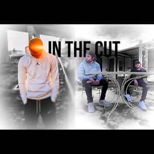 In The Cut (feat. Breezyyy & Zane) (Explicit)