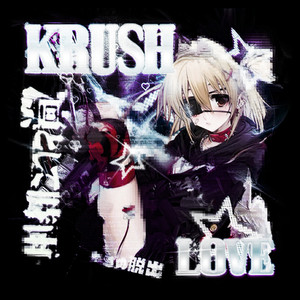 KRUSH LOVE