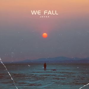 WE FALL