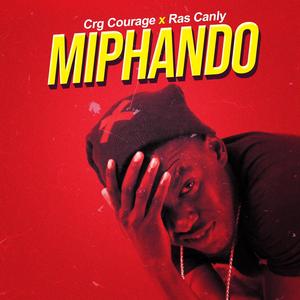 Miphando (feat. Ras Canly)