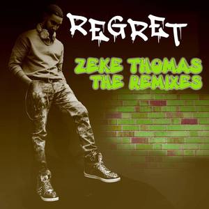 Regret (The Remixes)