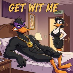 GET WITH ME (feat. TIMOTHY) (Explicit)