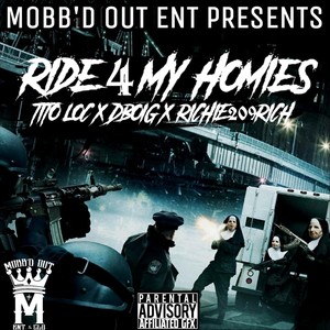 Ride 4 My Homies (Explicit)