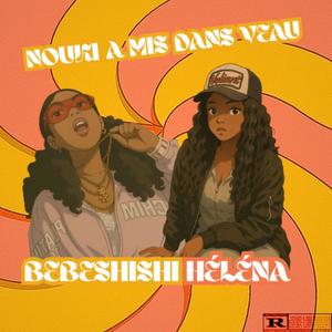 Nouki a mis dans veau (feat. Helena NLH) (Christbnd Remix)
