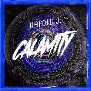 Calamity (Explicit)