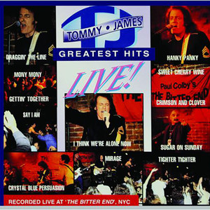 Tommy James Greatest Hits - Live