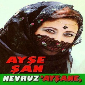 Nevruz / Ayşane