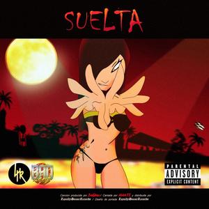 Suelta (Explicit)