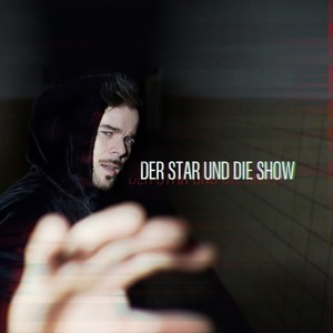 Der Star und die Show