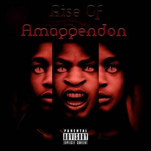 Rise of Amaggedon (Explicit)