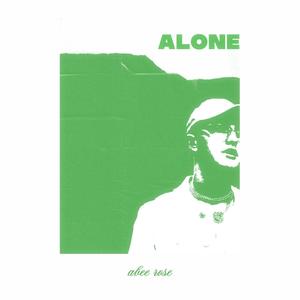 Alone (Explicit)