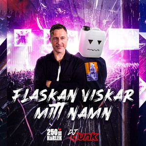 FLASKAN VISKAR MITT NAMN