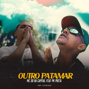 Outro Patamar (Explicit)