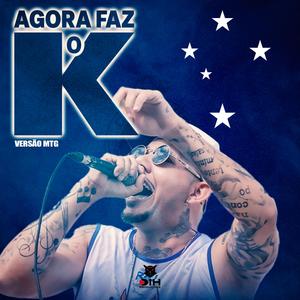 AGORA FAZ O K