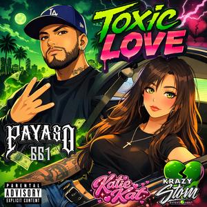 Toxic Love (feat. Katie Kat)