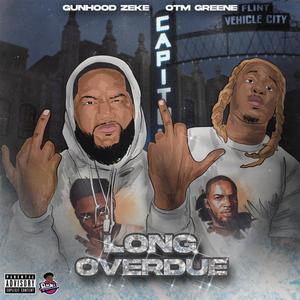 Long Overdue (Explicit)