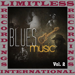 Blues Music, Vol. 2 (HQ Remastered Version)